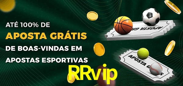 RRvip Ate 100% de Aposta Gratis